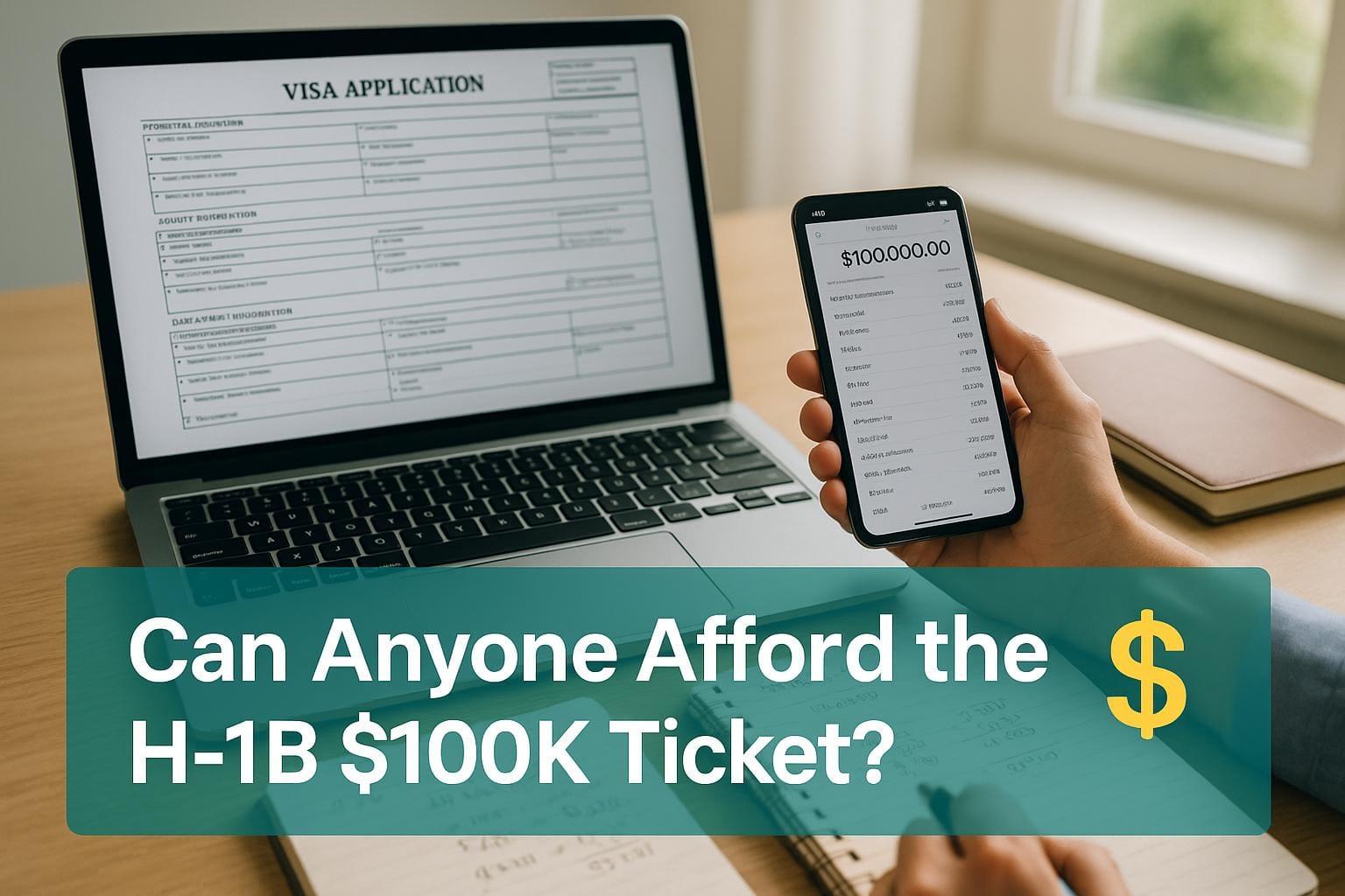 Preview for America to Global Talent: Can Anyone Afford the H-1B $100K Ticket?