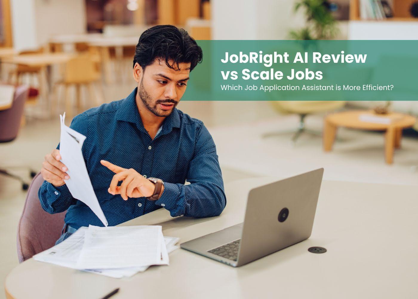 Preview for JobRight AI Review vs. Scale Jobs: Which Job Application Assistant is More Efficient?