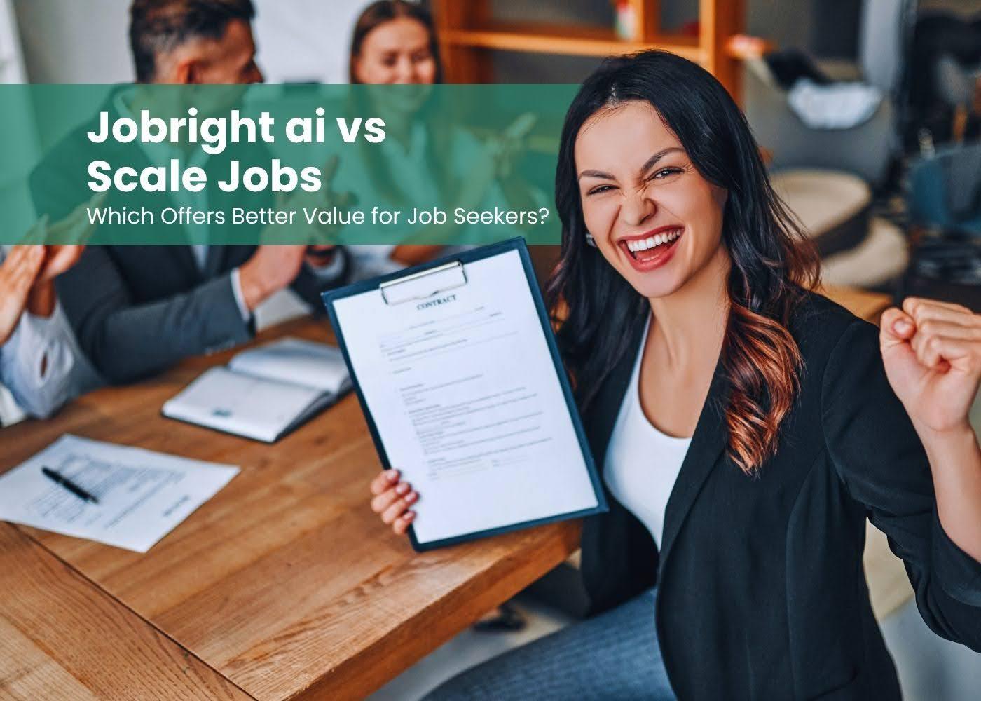 Preview for Jobright.ai vs. Scale.Jobs: Which Offers Better Value for Job Seekers?